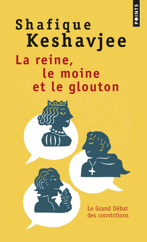 La Reine, le moine et le glouton