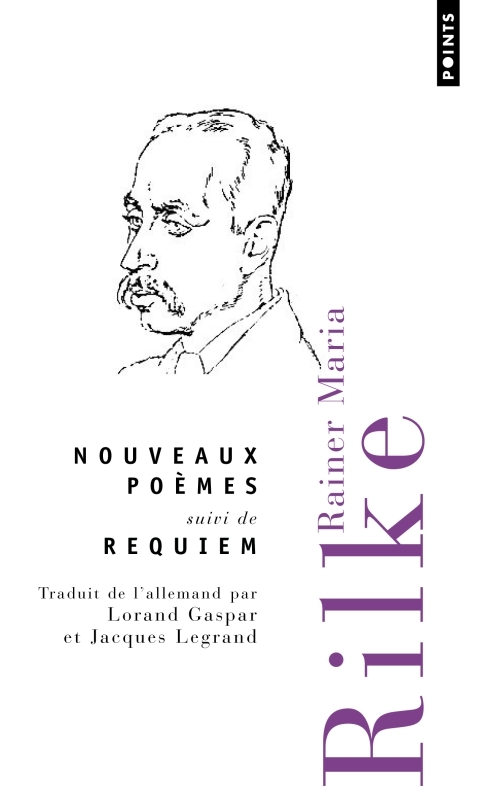 Nouveaux poèmes suivi de Requiem