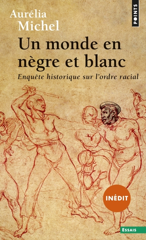 Un monde en nègre et blanc