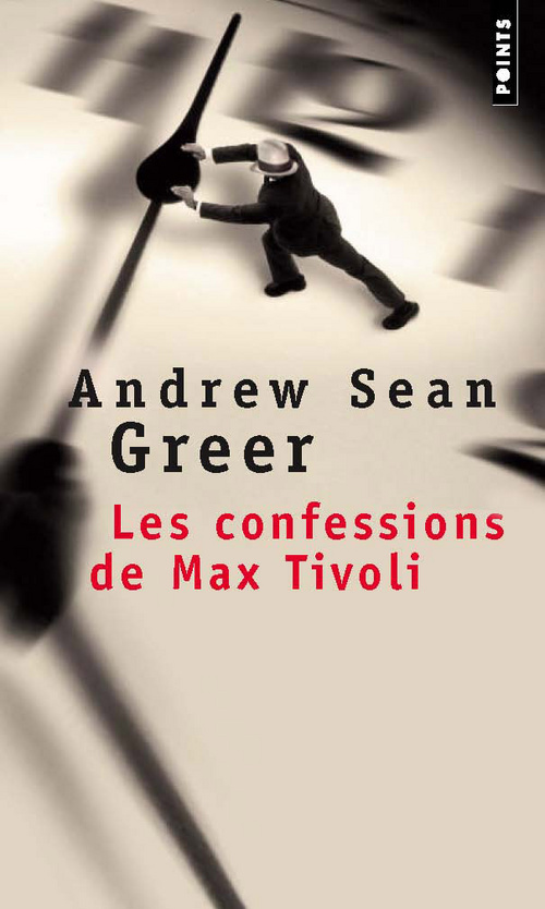 Les Confessions de Max Tivoli
