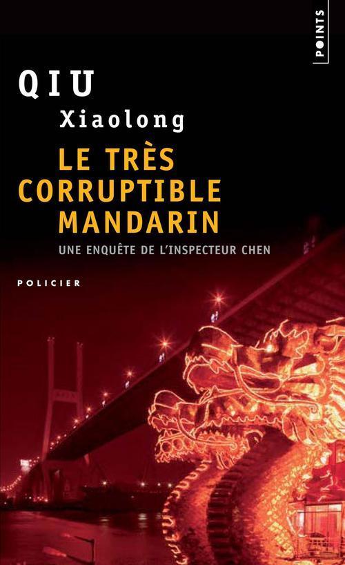 Le Très corruptible mandarin