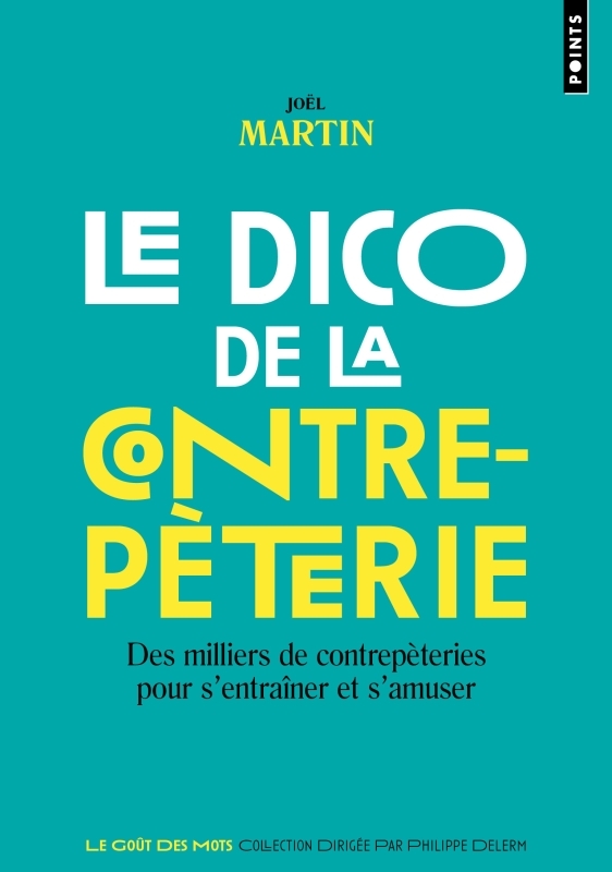 Le Dico de la contrepèterie