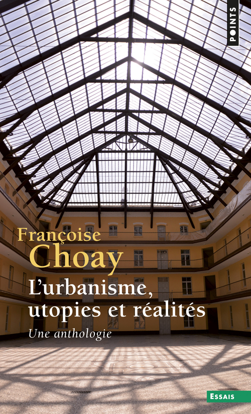 L'Urbanisme, utopies et réalités