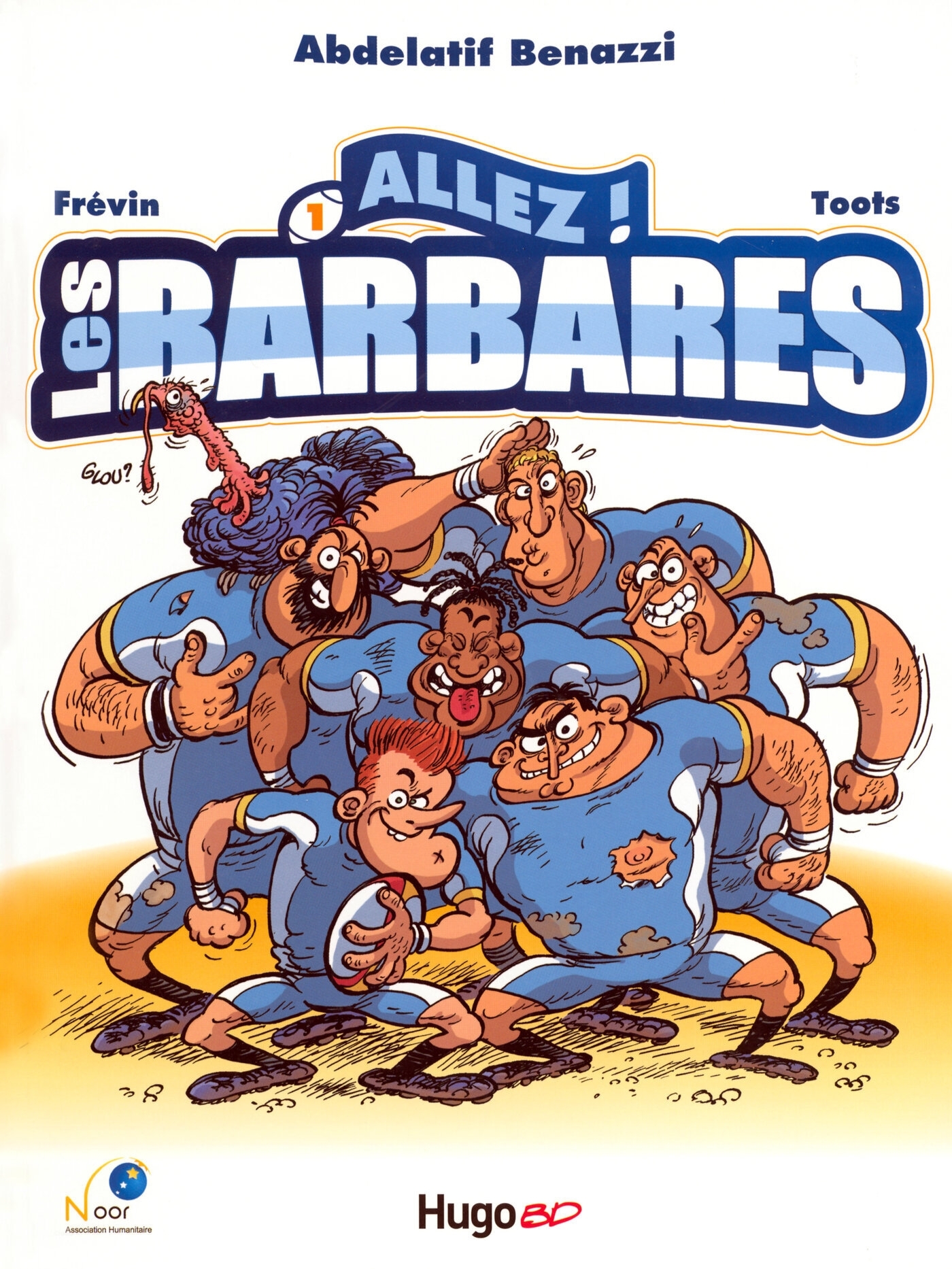 Allez les barbares - Tome 01