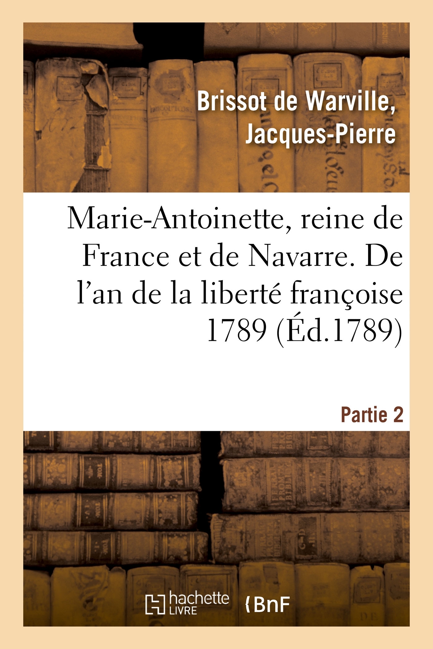 Marie-Antoinette, reine de France et de Navarre, archiduchesse d'Autriche