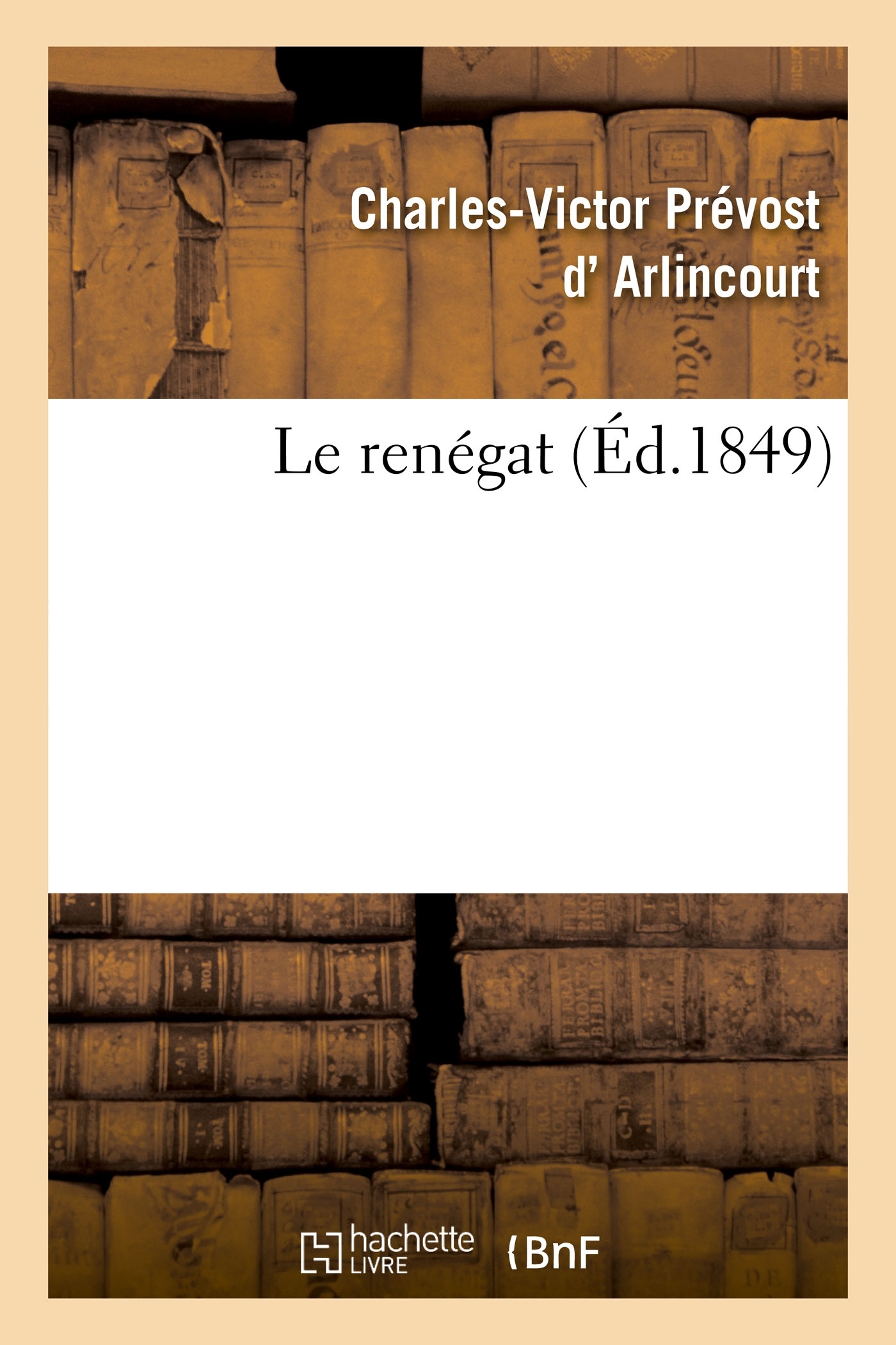 Le renégat