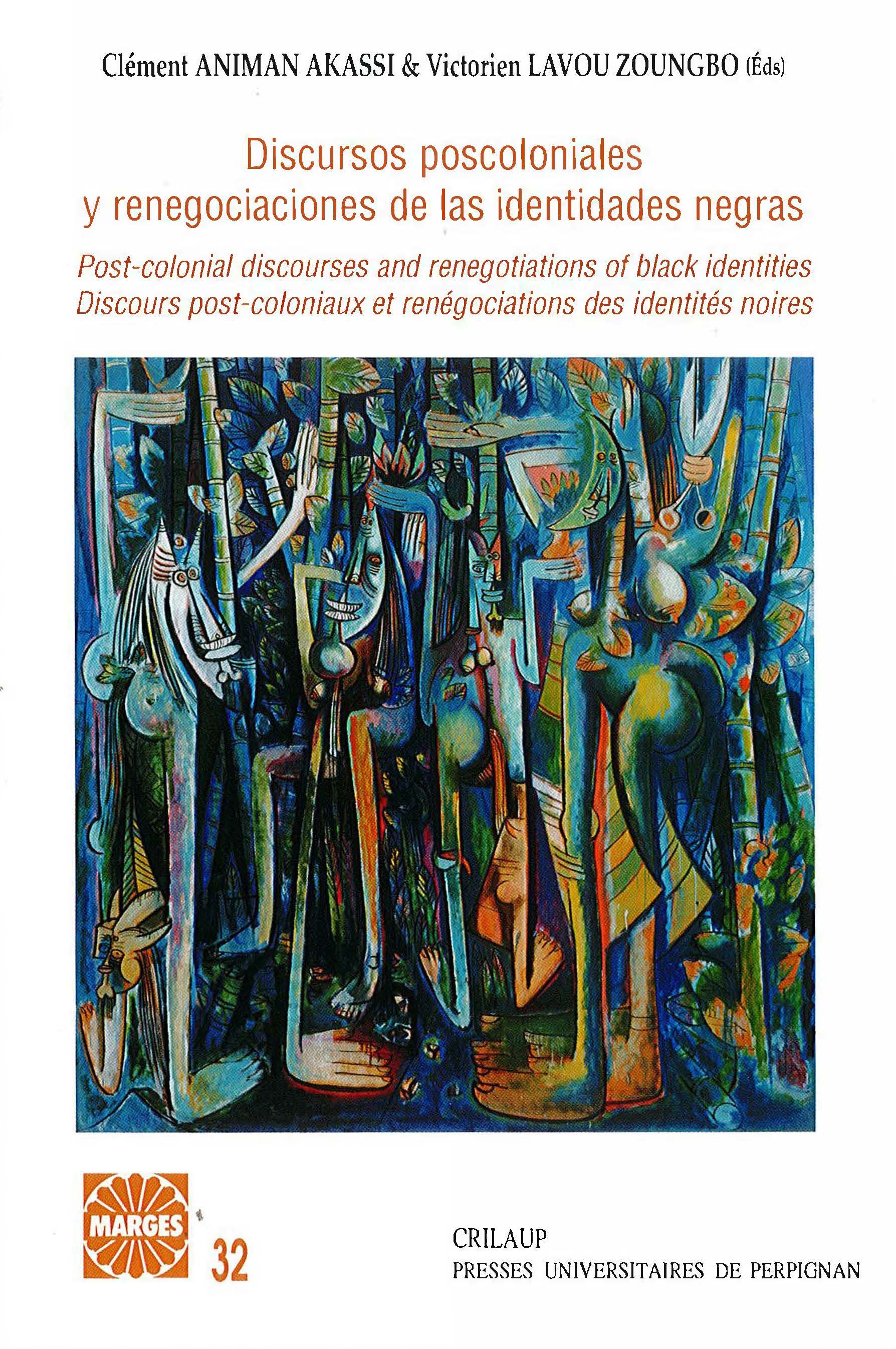 Marges 32 discursos poscoloniales y renegociaciones de las identidades negras af