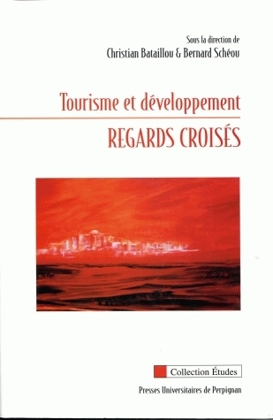 Tourisme et développement - regards croisés