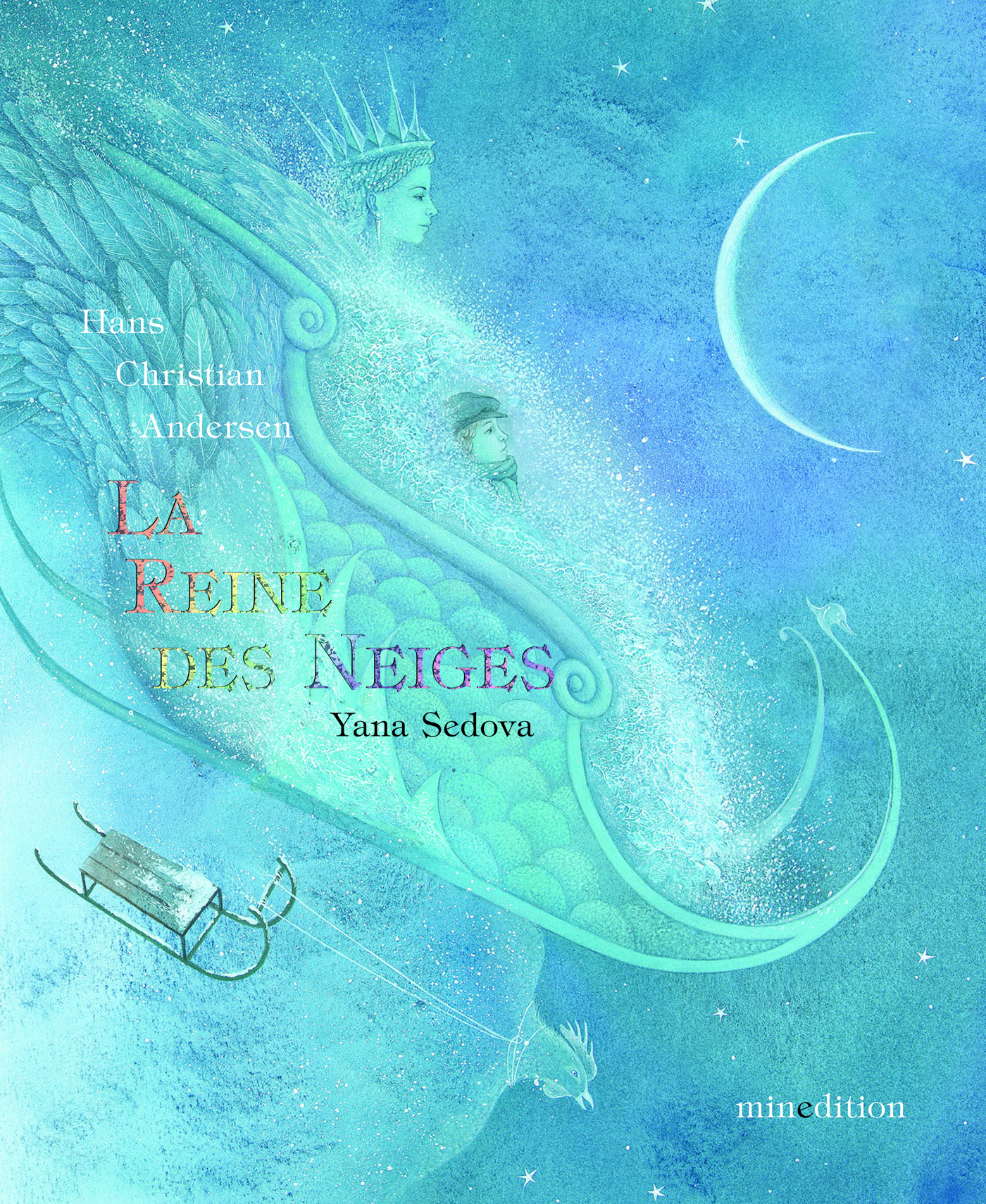 REINE DES NEIGES (LA)