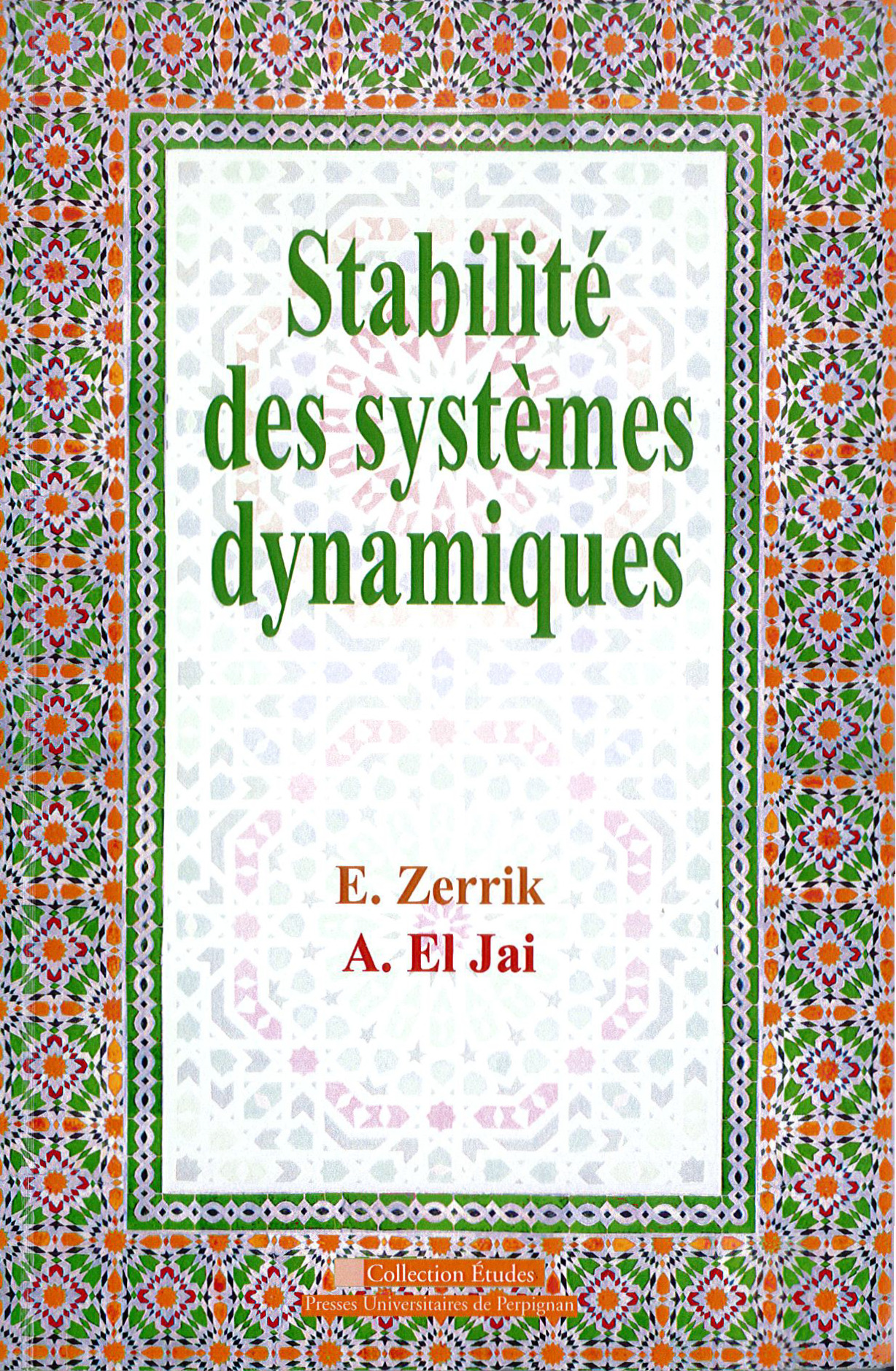 Stabilite des systemes dynamiques