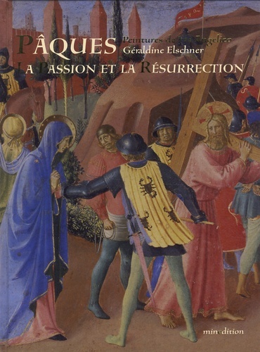 paques la passion et la resurrection