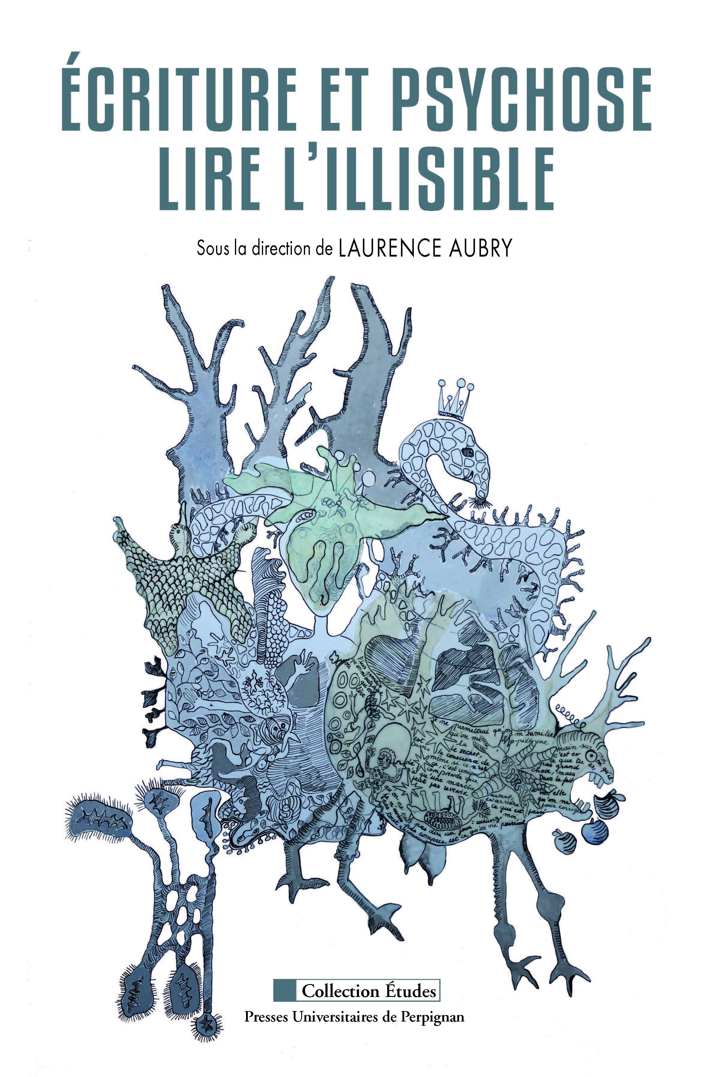 Ecriture et psychose