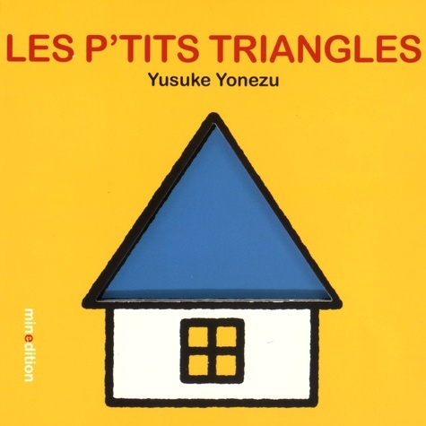 P TITS TRIANGLES (LES)  - (LIVRE CARTON)