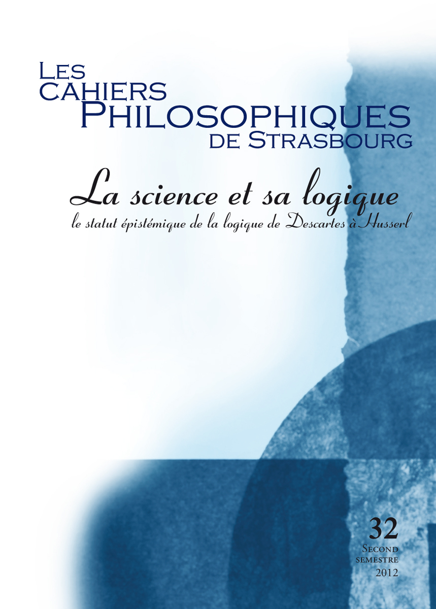 CAHIERS DE STRASBOURG, N. 32 LA SCIENCE ET SA LOGIQUE