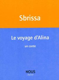 Le Voyage d'Alina Ilmur Philomène
