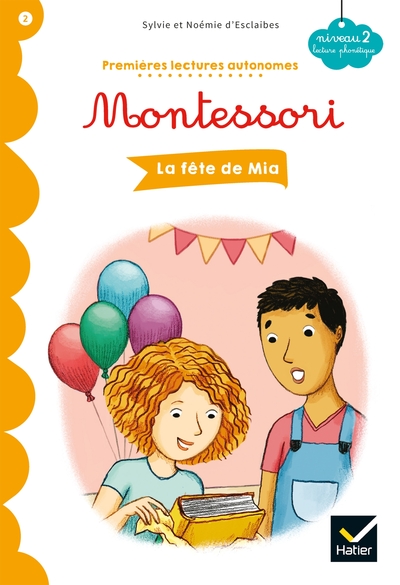 La fête de Mia - Premières lectures autonomes Montessori