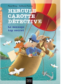 Hercule Carotte - Le message top secret CP/CE1 6/7 ans