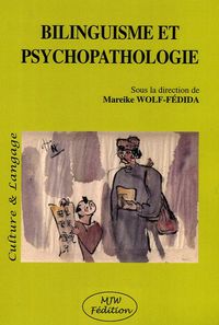 Bilinguisme et psychopathologie