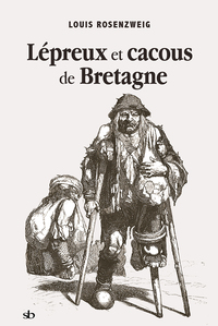 Lépreux et cacous de Bretagne