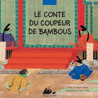 LE CONTE DU COUPEUR DE BAMBOU