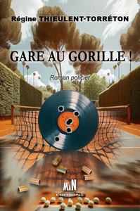 Gare au gorille !
