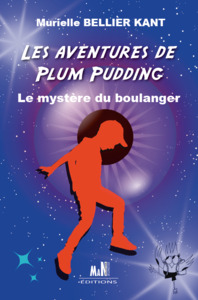 PLUM PUDDING, LE MYSTERE DU BOULANGER