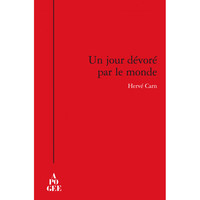 Un jour dévoré par le monde