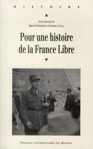 POUR UNE Histoire DE LA FRANCE LIBRE
