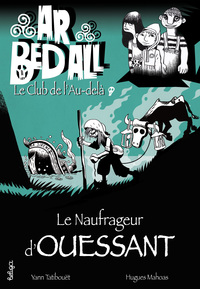 Le Naufrageur d'Ouessant