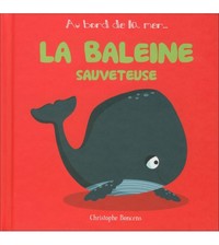 La baleine sauveteuse