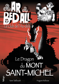 Le Dragon du Mont-Saint-Michel