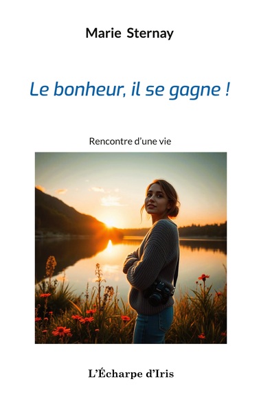 Le bonheur, il se gagne !