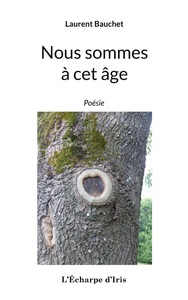 Nous sommes à cet âge