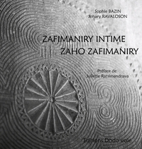 Zafimaniry intime/Zaho zafimaniry