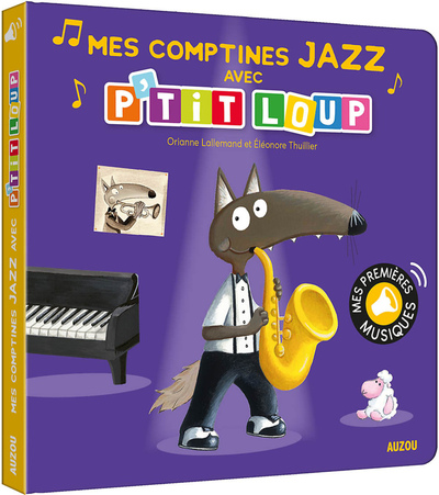 P'tit loup - Mes comptines Jazz