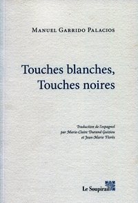 TOUCHES BLANCHES TOUCHES NOIRES