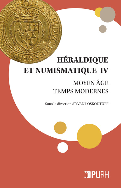 Héraldique et numismatique - Moyen âge, Temps modernes