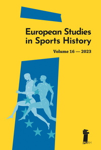 EUROPEAN STUDIES IN SPORTS HISTORY, VOL. 16. 2023