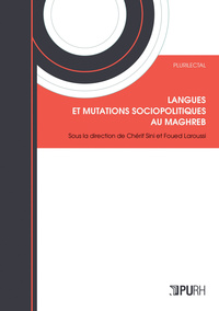 Langues et mutations sociopolitiques au Maghreb