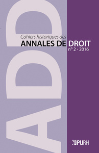 CAHIERS HISTORIQUES DES ANNALES DE DROIT, N  2. LA NORMANDIE, TERRE D