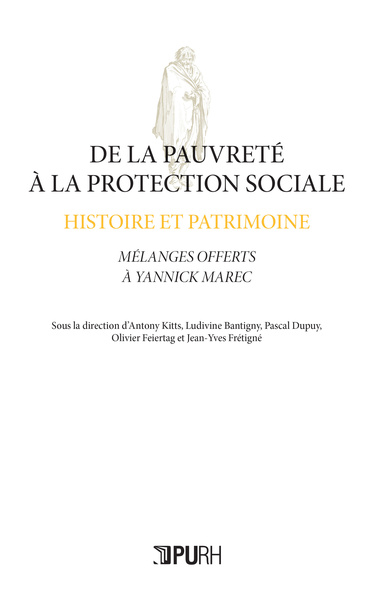 Pauvreté à la protection sociale : histoire et patrimoine