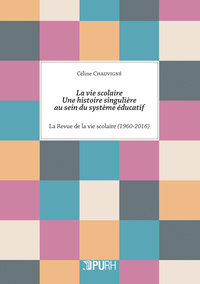 Vie scolaire : une histoire singulière au sein du système éducatif