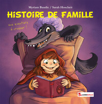 Histoire de Famille - Une aventure à croquer !