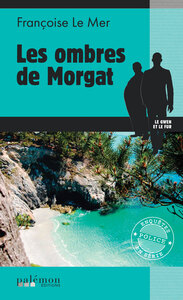 Les ombres de Morgat
