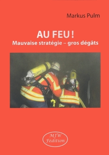 Au feu !