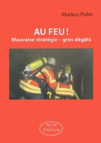 Au feu !