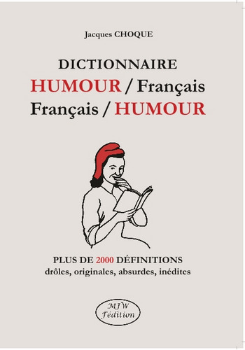 Dictionnaire humour-français, français-humour