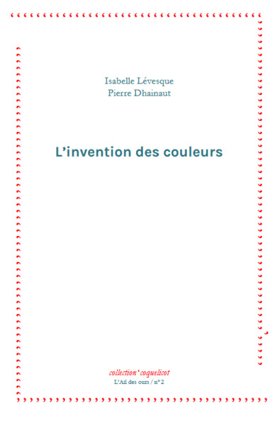 L'invention des couleurs