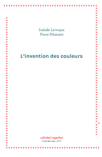 L'invention des couleurs