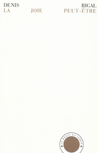 La Joie peut-être